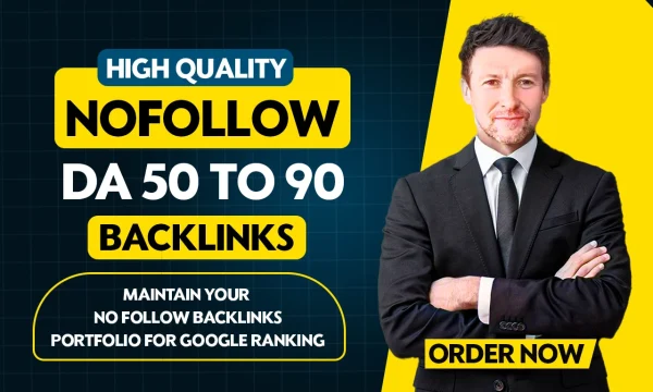 Create high quality da 60 to 90 nofollow SEO backlinks for pro link building